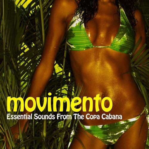 Movimento - Essential Sounds from the Copa Cabana