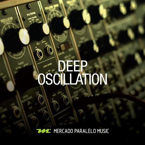 Deep Oscillation