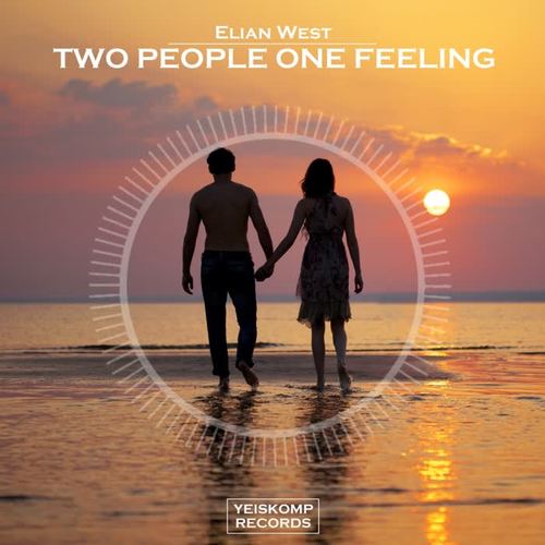 Two People One Feeling (Original Mix)