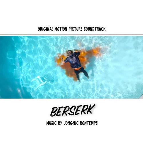 Berserk (Original Motion Picture Soundtrack)