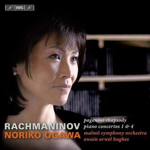 RACHMANINOV, S.: Piano Concertos Nos. 1 and 4 / Rhapsody on a Theme of Paganini (Noriko Ogawa, Malmo Symphony, Hughes)