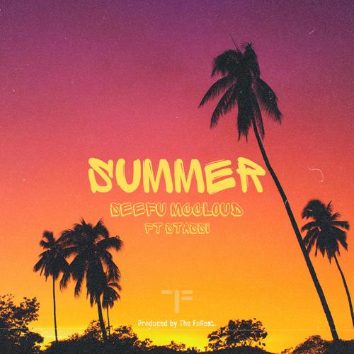 Summer (feat. Seefu McCloud & Stassi) [Explicit]