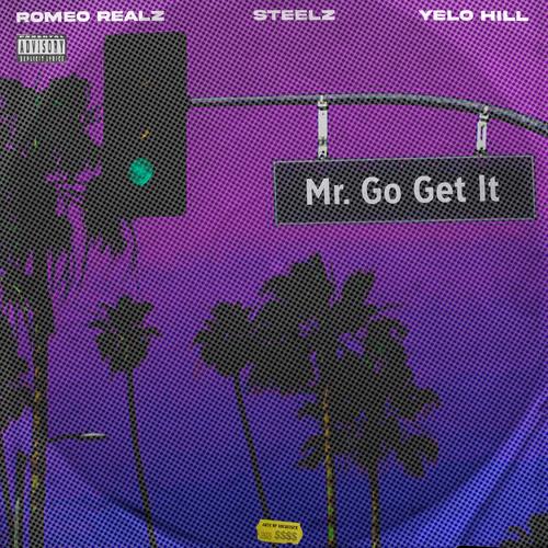 Mr. Go Get It (Explicit)