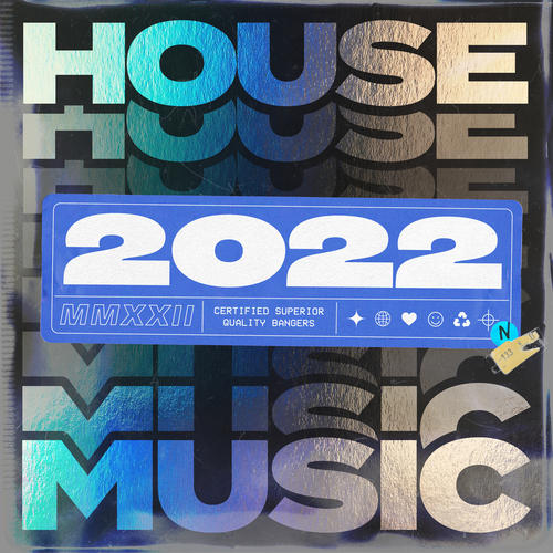 House Music 2022 (Explicit)