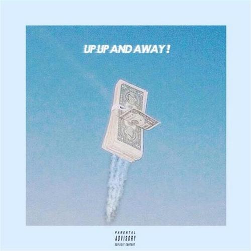 Up up and Away! (Explicit)