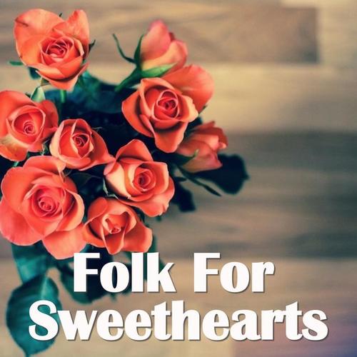 Folk For Sweethearts