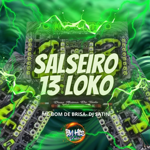 Salseiro 13 Loko (Explicit)