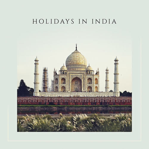 Holidays in India