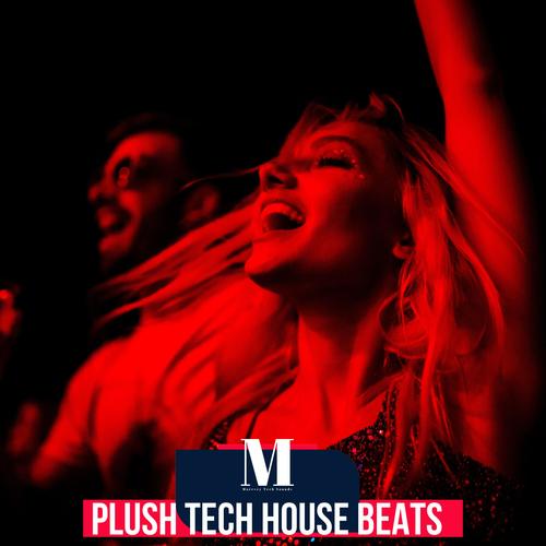 Plush Tech House Beats