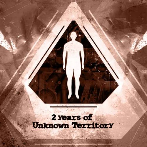 2 Years Of Unknown Territory