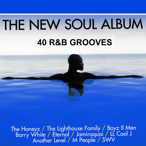 The New Soul Album - 40 R&B Grooves