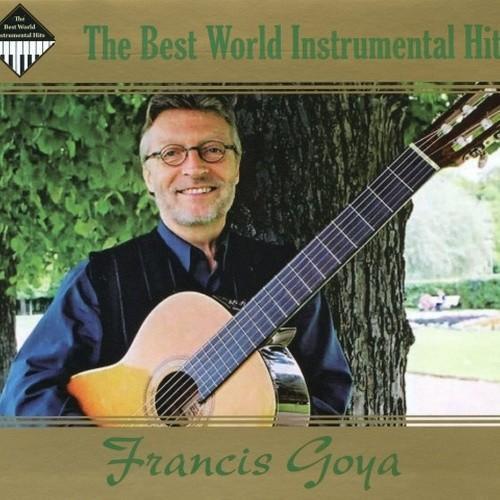 The Best World Instrumental Hits - Francis Goya