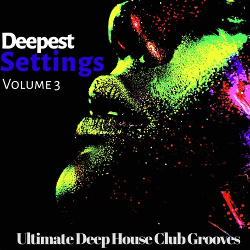 Deepest Settings, 3