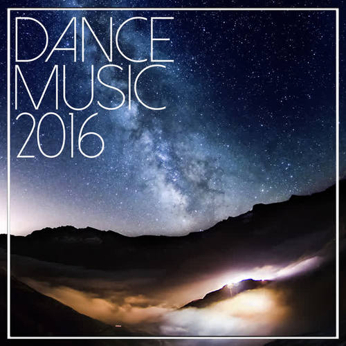 Dance Music 2016