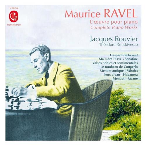 Ravel: L'œuvre pour piano