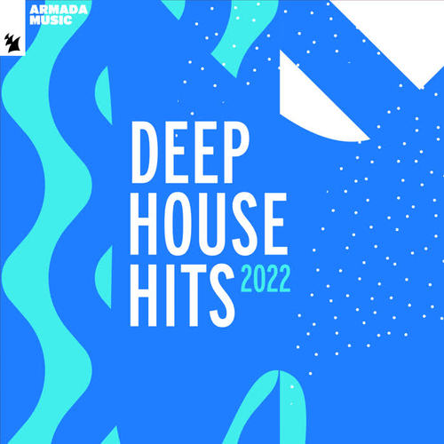 Deep House Hits 2022