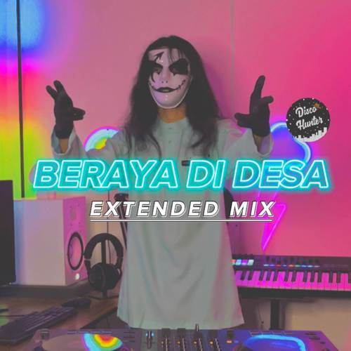 Indahnya Beraya di Desa (Extend Mix)