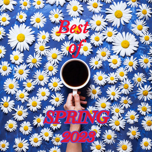 BEST OF  Spring 2023 (Explicit)