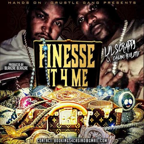 Finesse It 4 Me (Explicit)