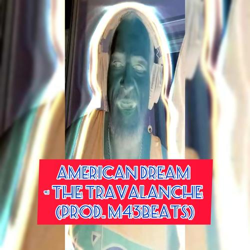 American Dream (feat. M43) [Explicit]