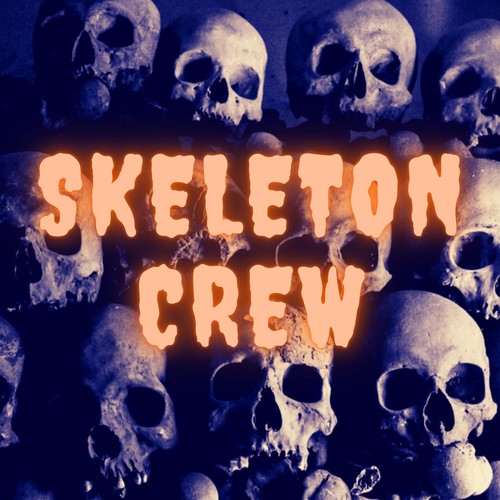 Skeleton Crew (feat. Anna Lee)