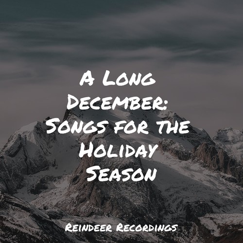 A Long December: Songs for the Holiday Season