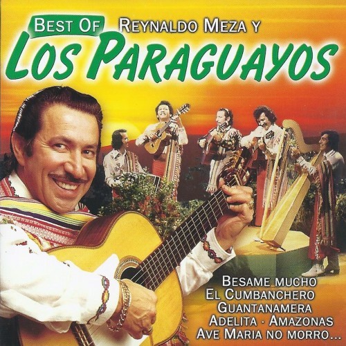 Best of Reynaldo Meza y los Paraguayos