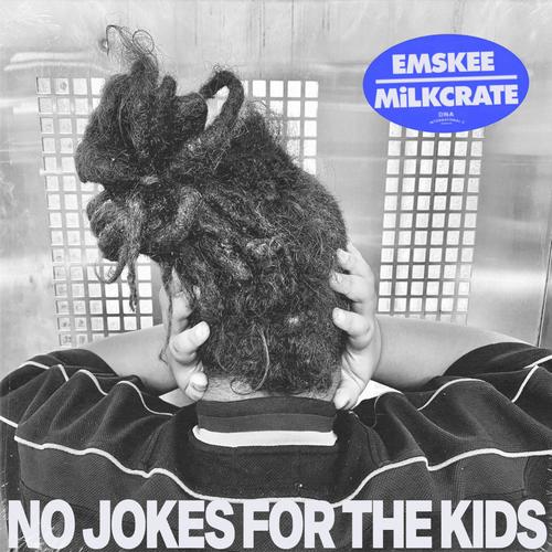 No Jokes For The Kids (Explicit)