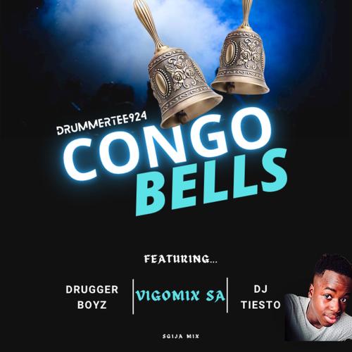 Congo Bells (feat. Drugger Boyz, Vigomix SA & DJ Tiesto)