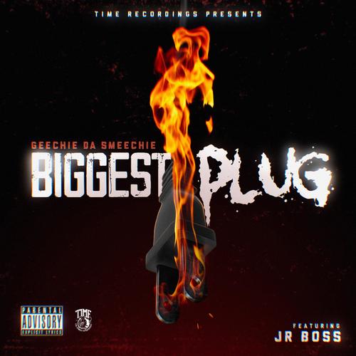 Biggest Plug (Explicit)