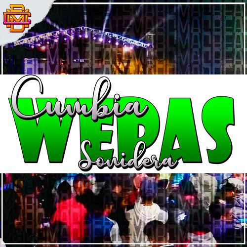 CUMBIAS WEPAS SONIDERAS LIMPIAS