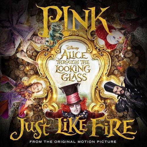 Just Like Fire (From the Original Motion Picture“Alice Through The Looking Glass”)（如同火焰）