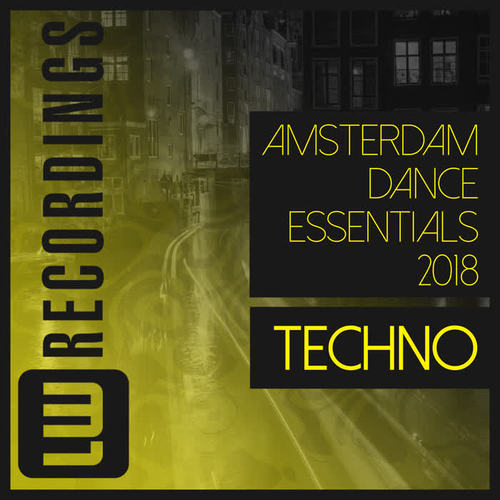 Amsterdam Dance Essentials 2018 Techno