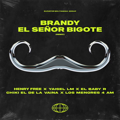 Brandy El Señor Bigote (Remix) [Explicit]