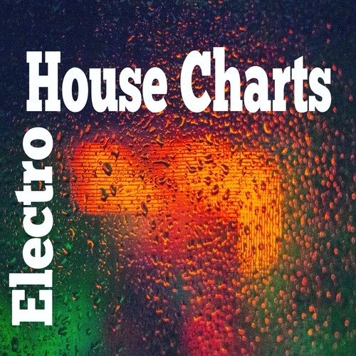 Electro House Charts (Explicit)