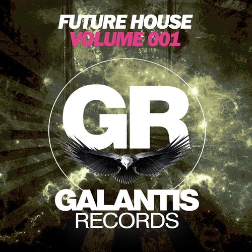 Future House (Volume 001)