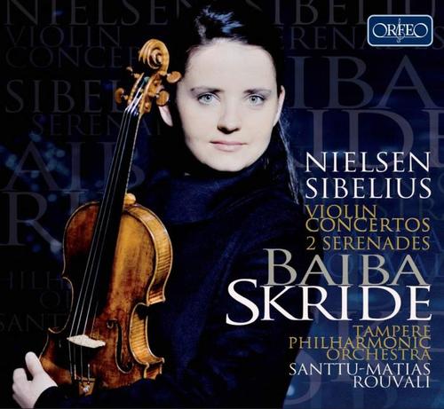 SIBELIUS, J.: Violin Concerto / 2 Serenades / NIELSEN, C.: Violin Concerto (Skride, Tampere Philharmonic, Rouvali)