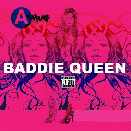 Baddie Queen (Explicit)