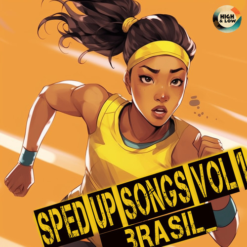 Sped Up Songs Brasil Vol.1 (Explicit)