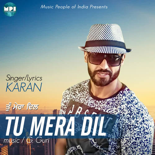 Tu Mera Dil - Single