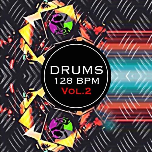 Drums 128 BPM, Vol. 2