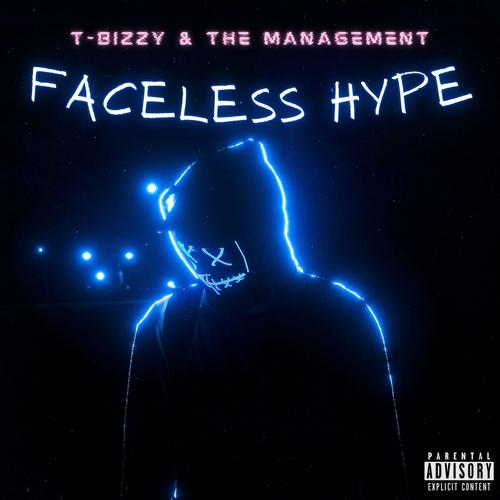 Faceless Hype (Explicit)