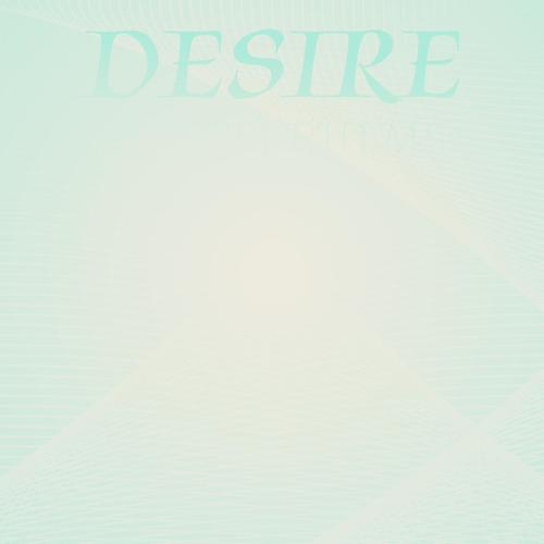 Desire Auditoriums