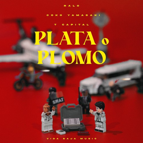 Plata o Plomo (Explicit)