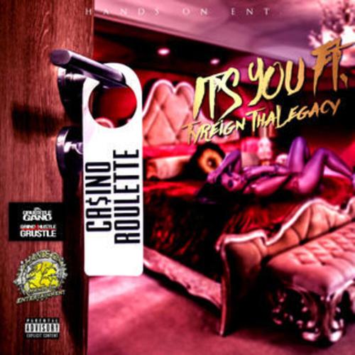 It's You (feat. Tyreign Tha Legacy) [Explicit]