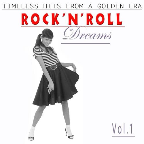 Rock´n´Roll Dreams, Vol. 1