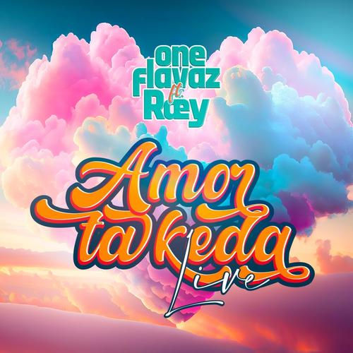 Amor ta keda (feat. Raey) [LIVE]