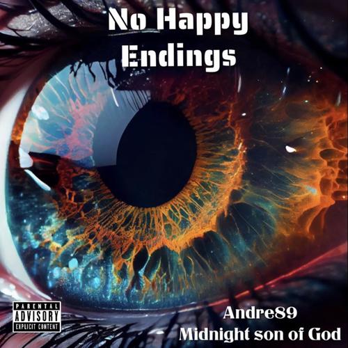 No Happy Endings (feat. Midnight Son of GOD 82020) [Explicit]