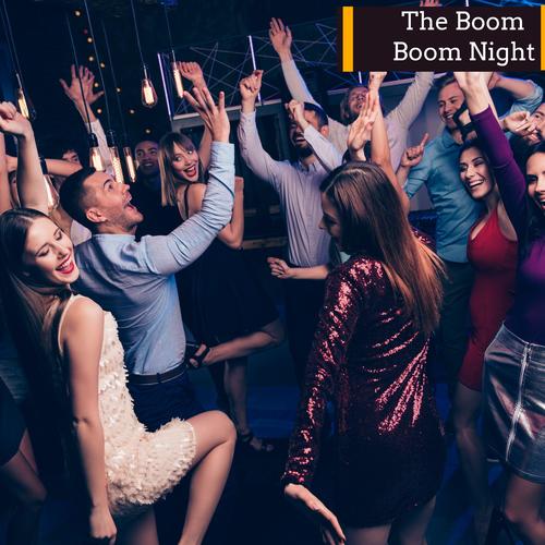 The Boom Boom Night