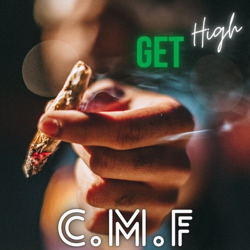 Get High (Explicit)